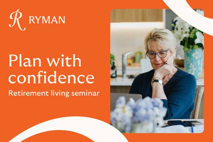 Plan with confidence: Retirement living seminar